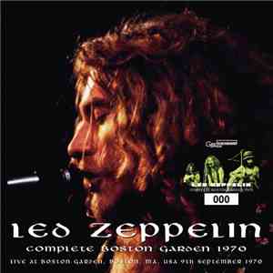 Led Zeppelin - Complete Boston Garden 1970 download free