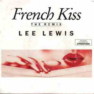 Lee Lewis - French Kiss (The Remix) download free