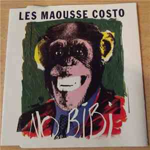 Les Maousse Costo - No Bibi download free