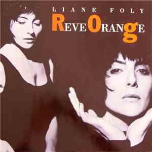Liane Foly - Reve Orange download free
