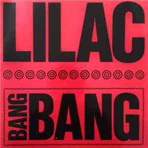 Lilac - Bang Bang download free