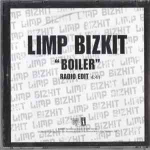 Limp Bizkit - Boiler download free