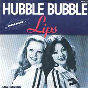 LIPS  - Hubble Bubble / Together Again download free