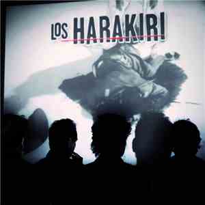 Los Harakiri - Los Harakiri download free