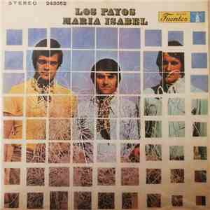 Los Payos - Maria Isabel download free