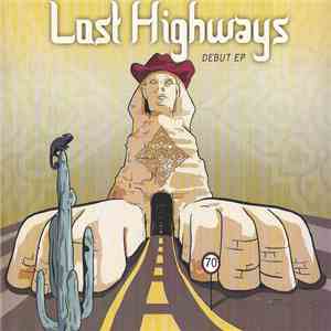 Lost Highways - Debut E.P download free