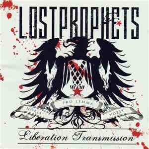 Lostprophets - Liberation Transmission download free
