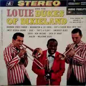 Louis Armstrong And The Dukes Of Dixieland - Louie And The Dukes Of Dixieland download free