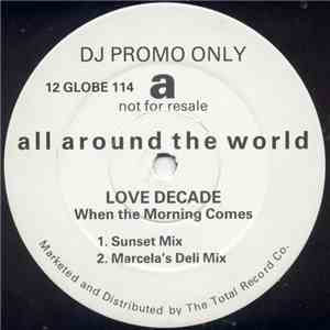 Love Decade - When The Morning Comes download free