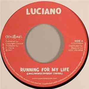 Luciano  - Running For My Life download free