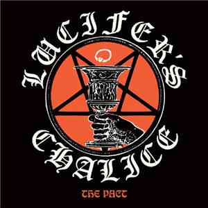 Lucifer's Chalice - The Pact download free