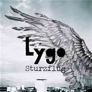 Lygo - Sturzflug download free