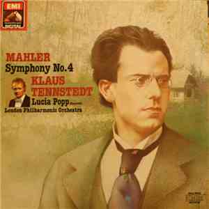 Mahler, Klaus Tennstedt, Lucia Popp, London Philharmonic Orchestra - Symphony No. 4 download free