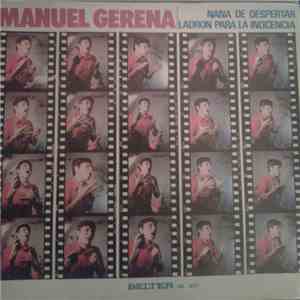 Manuel Gerena - Nana de Despertar / Ladrón Para la Inocencia download free