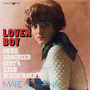Marie-Christina - Lover Boy / Ohne Abschied Gibt's Kein Wiederseh'n download free