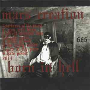 Mars Creation - Born In Hell download free
