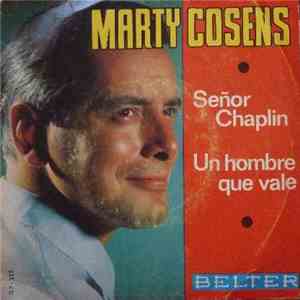 Marty Cosens - Señor Chaplin / Un Hombre Que Vale download free