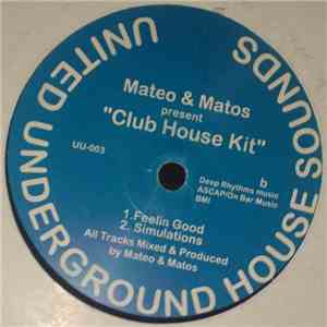 Mateo & Matos - Club House Kit download free