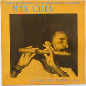 Max Cilla - La Flute Des Mornes Volume 1 download free