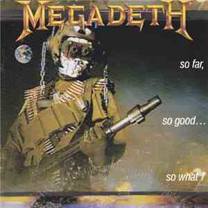 Megadeth - So Far, So Good... So What! download free