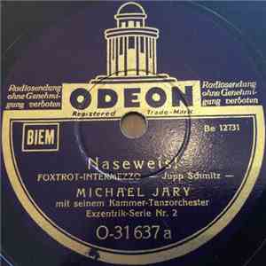 Michael Jary Mit Seinem Kammer-Tanzorchester - Naseweis! / Fenstergucker! download free