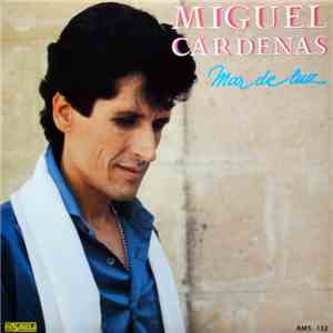 Miguel Cardenas - Mar De Luz download free