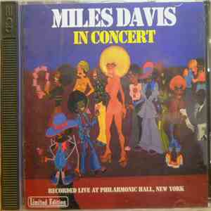 Miles Davis - In Concert: Live At Philharmonic Hall download free