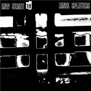 Mince Splatters - HNW Street 19 download free