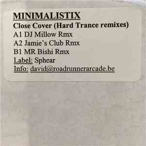 Minimalistix - Close Cover (Hard Trance Remixes) download free