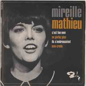 Mireille Mathieu - C'Est Ton Nom download free