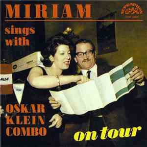 Miriam Sings With Oskar Klein Combo - On Tour download free