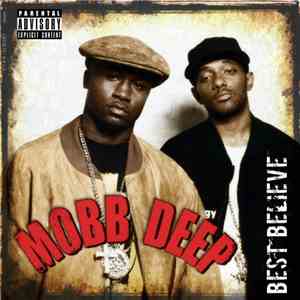 Mobb Deep - Best Believe download free