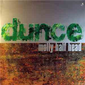 Molly Half Head - Dunce download free
