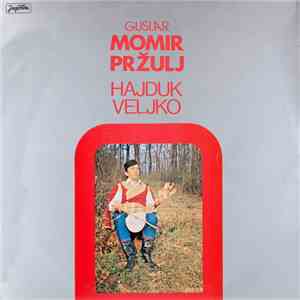 Momir Pržulj - Hajduk Veljko download free