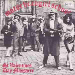 Motörhead / Girlschool - St. Valentine's Day Massacre download free