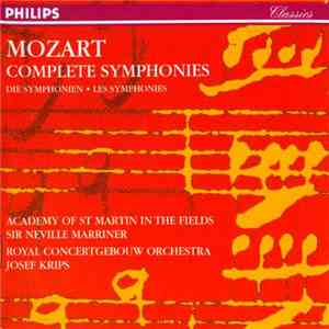 Mozart : Academy Of St. Martin-in-the-Fields, Neville Marriner, Josef Krips, Royal Concertgebouw Orchestra - Symphonies download free