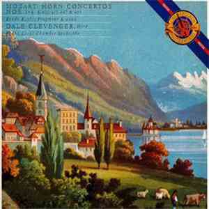 Mozart : Dale Clevenger, Franz List Chamber Orchestra - Horn Concertos Nos. 1-4 (K.412, 417, 447 & 495); Rondo K.371; Fragment K.494a download free