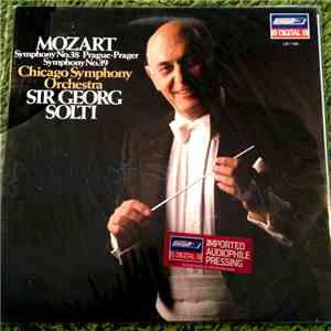 Mozart, Chicago Symphony Orchestra, Sir Georg Solti - Symphony No. 38 Prague Prager, Symphony No. 39 download free