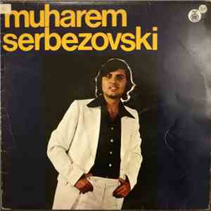 Muharem Serbezovski - Muharem Serbezovski download free