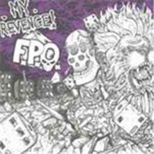 My Revenge! / F.P.O. - My Revenge! / F.P.O. download free