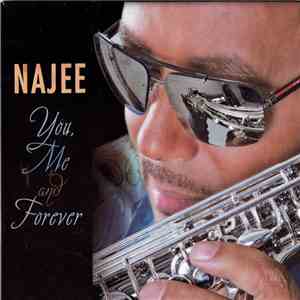 Najee - You, Me And Forever