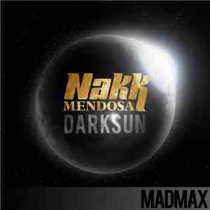 Nakk Mendosa - Madmax download free