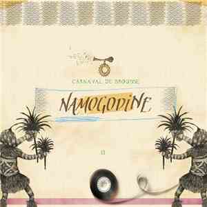 Namogodine - Carnaval De Brousse download free