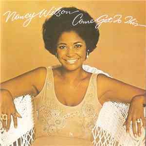 Nancy Wilson - Come Get To This download free