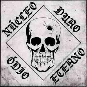 Núcleo Duro - Ódio Eterno download free