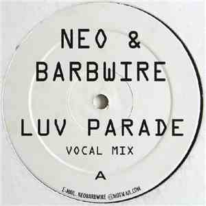 Neo & Barbwire - Luv Parade download free