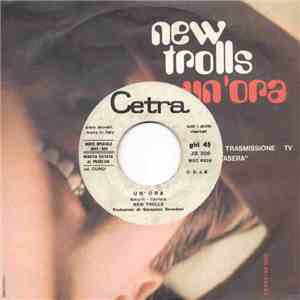 New Trolls / Gianni Pettenati - Un'Ora / Caldo Caldo download free
