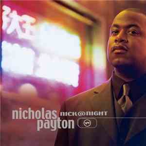 Nicholas Payton - Nick@Night download free