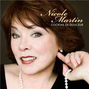 Nicole Martin - Cocktail De Douceur download free
