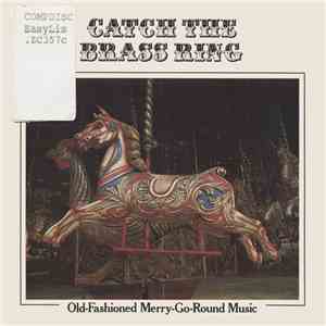 No Artist - Catch The Brass Ring (Old-Fashioned Merry-Go-Round Music) download free